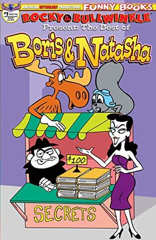 Rocky & Bullwinkle #1: Best of Boris & Natasha (Rocky & Bullwinkle Show)
