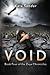 Void: Book Four of the Zoya...