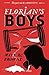Florian's Boys