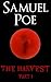 The Harvest by Samuel Poe