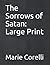 The Sorrows of Satan: Large Print