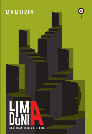 Lima Dunia: Kumpulan Cerita Detektif