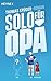 Solo für Opa by Thomas Krüger