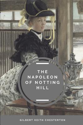 The Napoleon of Notting Hill