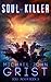 Soul Killer: A Science Fict...