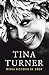 Tina Turner: Minha história de amor (Portuguese Edition)