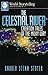The Celestial River: Creati...