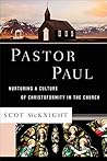 Book cover for Pastor Paul: Nurturing a Culture of Christoformity in the Church