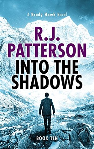 Into the Shadows (Brady Hawk #10)