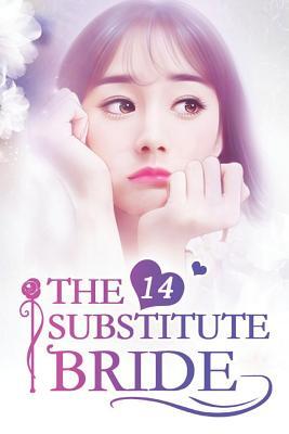 The Substitute Bride 14: To Atone for What He Had Done