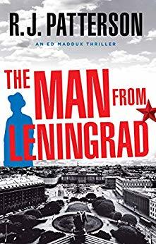 The Man from Leningrad (Ed Maddux Cold War Spy Thriller #5)
