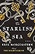 The Starless Sea: A Novel
