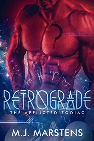 Retrograde (The Afflicted Zodiac, #2)