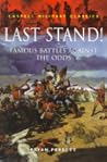 Last Stand!: Famo...