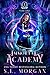 Immortal Academy: Year One