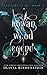 Rowan Wood Legends (The Lost Clan, #2)