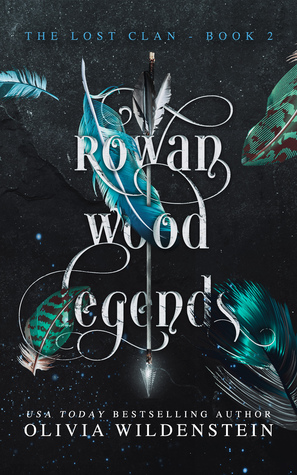 Portada de Rowan Wood Legends, de Olivia Wildenstein