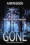 Gone (Aspen Lake, #3)