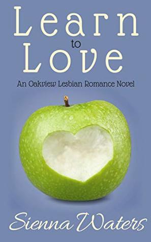 Learn to Love (Oakview, #5)