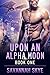 Upon an Alpha Moon (Blood M...