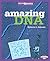 Amazing DNA