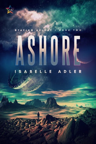 Ashore (Staying Afloat #2)