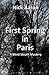 First Spring in Paris (Blind Sleuth Mystey #5)