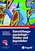 Entwicklungspsychologie - Kindes- und Jugendalter (Bachelorst... by Martin Pinquart