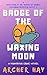 Badge of the Waxing Moon