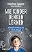 Wie Kinder denken lernen: D...