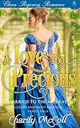 A Love Too Precious: Clean Regency Romance