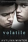 Volatile by Avylinn Winter