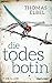 Die Todesbotin: Thriller (Viktor Puppe 2)