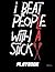 I Beat People With A Stick Playbook by Bo Fu