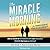 The Miracle Morning for Transforming Your Relationship: How to Create an Unshakable Love, and Unleash Passion that lasts a Lifetime (Miracle Morning, #9)