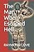 The Man Who Escaped Hell by Raymond Love