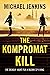 The Kompromat Kill : (Sean ...