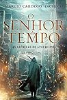 O Senhor do Tempo...
