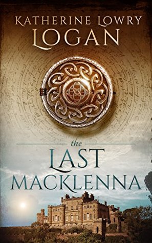 The Last MacKlenna (Celtic Brooch, #2)