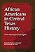 African Americans in Central Texas History by Bruce A. Glasrud