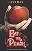 Eat the Peach: and Other Wicked Tales