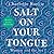 Salt on Your Tongue: Women and the Sea