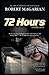 72 Hours