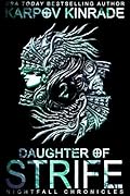 Daughter of Strife: Part 2