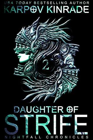 Daughter of Strife: Part 2 (The Nightfall Chronicles #5)