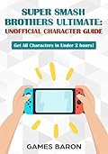 Super Smash Bros Ultimate: All Characters in 2 hours