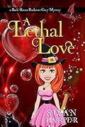 A Lethal Love