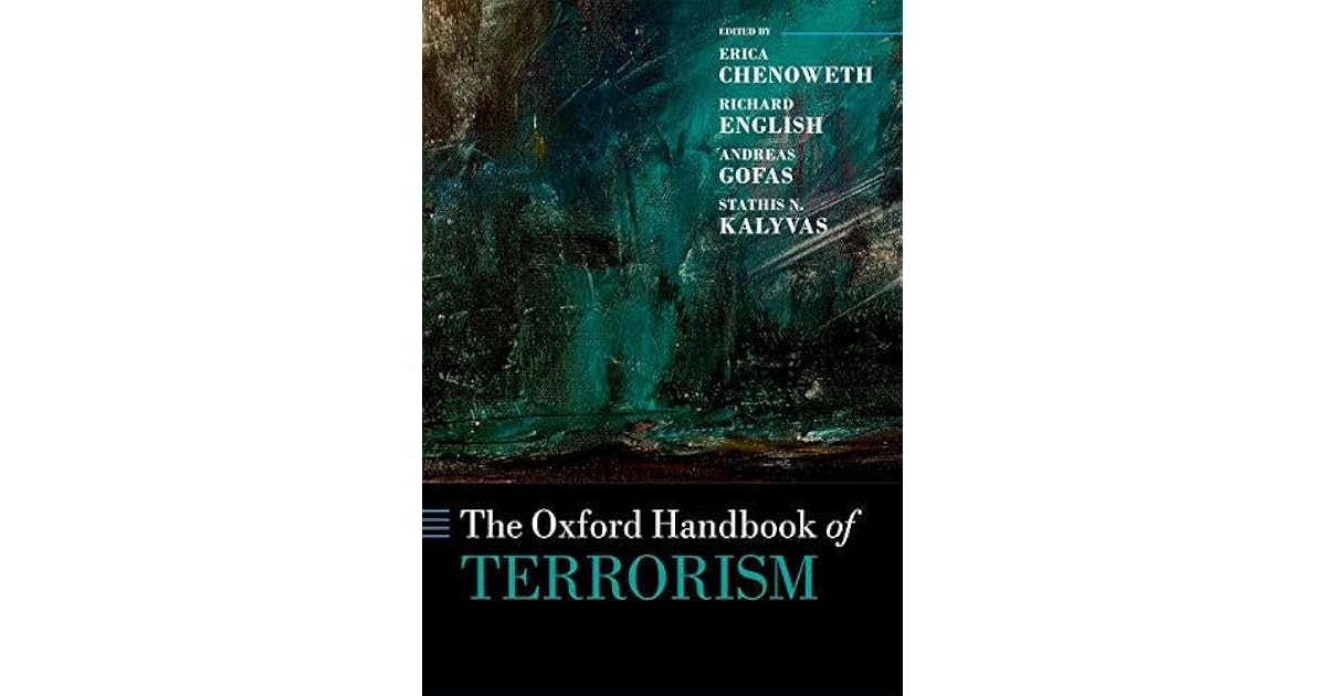 The Oxford Handbook of Terrorism by Erica Chenoweth