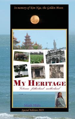 My Heritage: Vietnam fatherland motherland