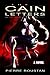 The Cain Letters by Pierre Roustan